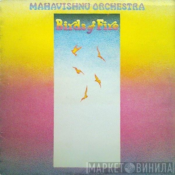 Mahavishnu Orchestra  - Birds Of Fire