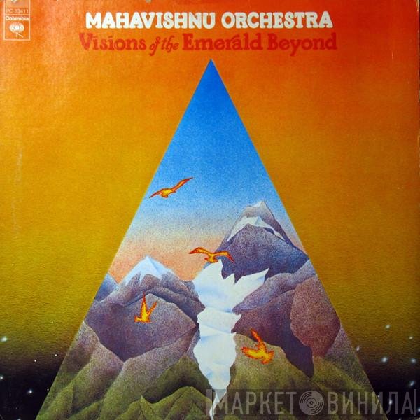 Mahavishnu Orchestra  - Visions Of The Emerald Beyond