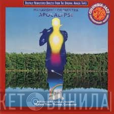 Mahavishnu Orchestra With The The London Symphony Orchestra, Michael Tilson Thomas  - Apocalypse