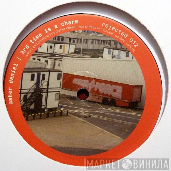 Maher Daniel, Daniel Dubb - 3rd Time Is A Charm / Bring The Heat