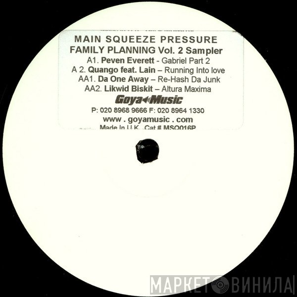 - Main Squeeze Pressure (Family Planning Vol. 2 Sampler)