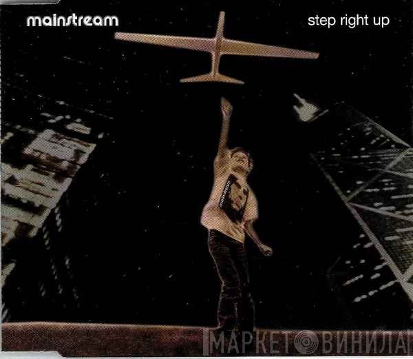 Mainstream  - Step Right Up