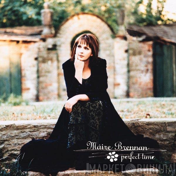 Maire Brennan  - Perfect Time
