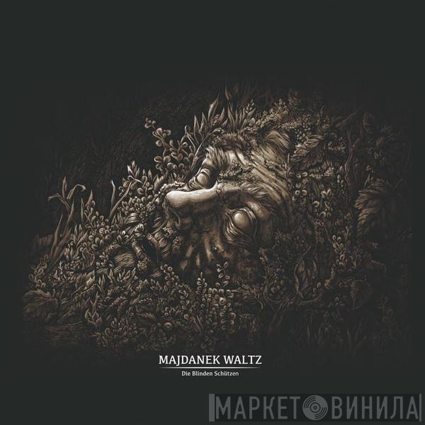 Majdanek Waltz - Die Blinden Schützen