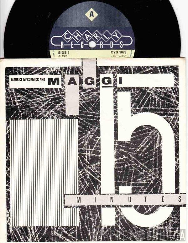 Maji , Maurice McCormick - 15 Minutes / Reeaal Deeaal
