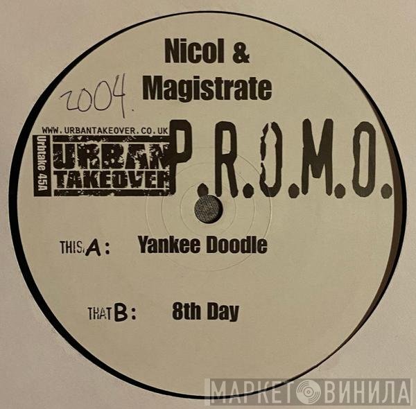 Majistrate & DJ Nicol - Yankee Doodle / 8th Day