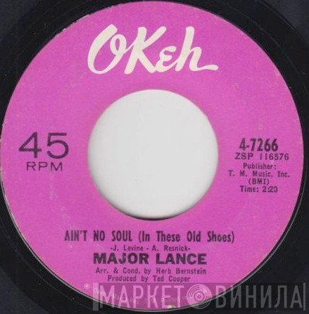 Major Lance - Ain't No Soul (In These Old Shoes)