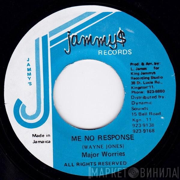Major Worries - Me No Response