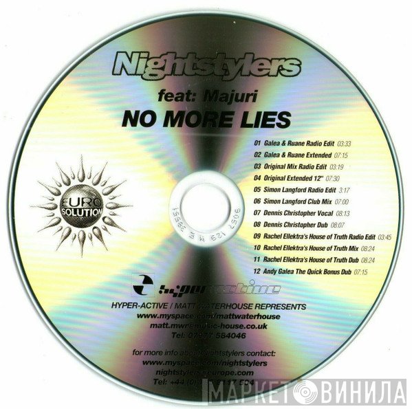 Majuri, Nightstylers - No More Lies