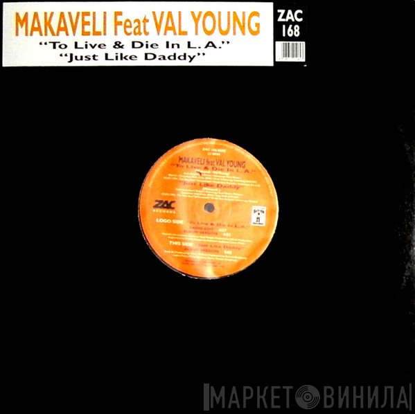 Makaveli Feat Val Young  - To Live & Die In L.A