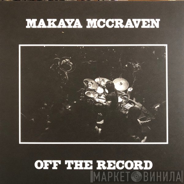 Makaya McCraven - Off The Record