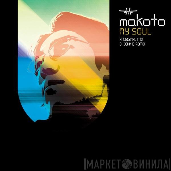 Makoto  - My Soul