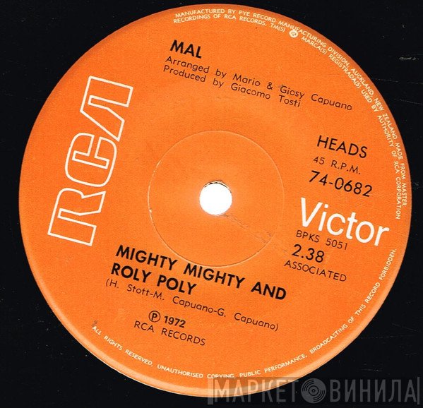 Mal  - Mighty Mighty And Roly Poly