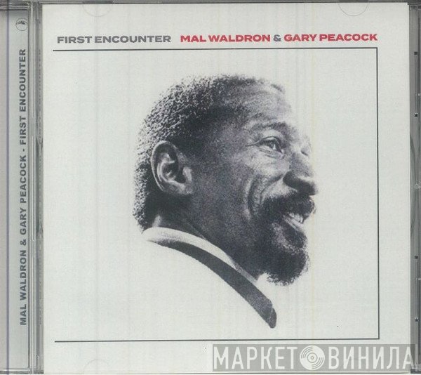 Mal Waldron & Gary Peacock  - First Encounter