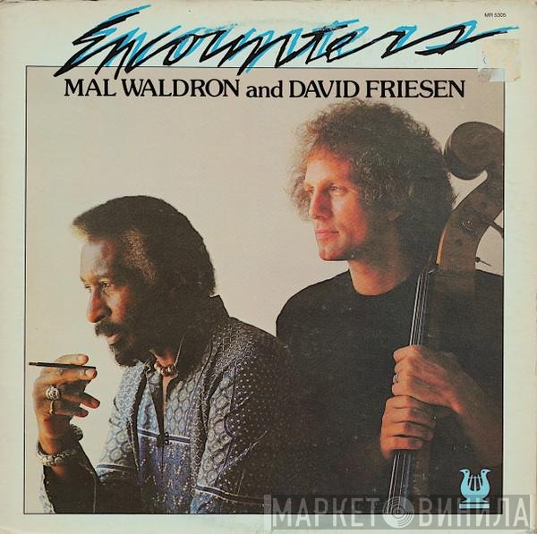 Mal Waldron And David Friesen  - Encounters
