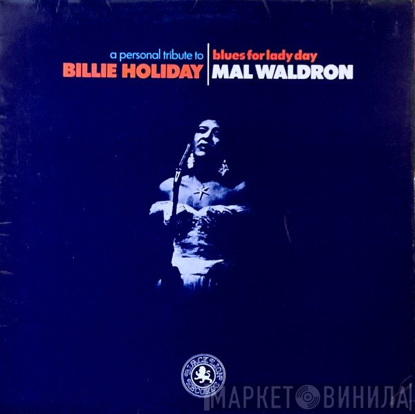 Mal Waldron - Blues For Lady Day