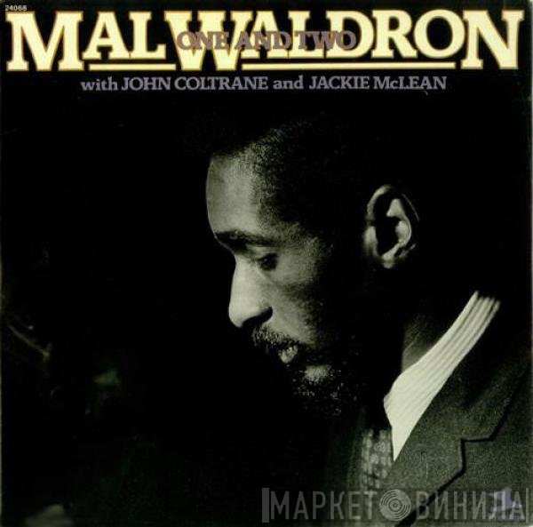 Mal Waldron  - One And Two