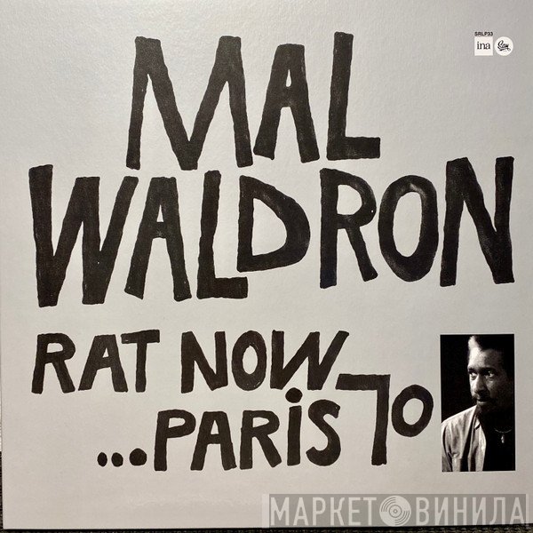 Mal Waldron - Rat Now... Paris 70'