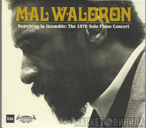 Mal Waldron - Searching In Grenoble: The 1978 Solo Piano Concert