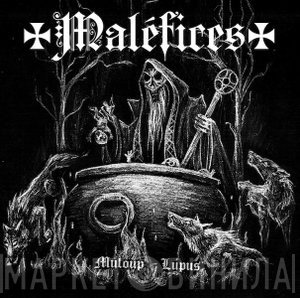 Maléfices - Muloup – Lupus