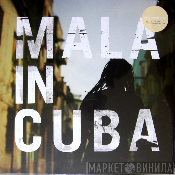Mala   - Mala In Cuba