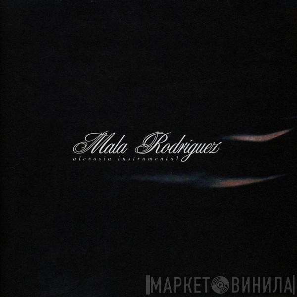 Mala Rodríguez  - Alevosía Instrumental