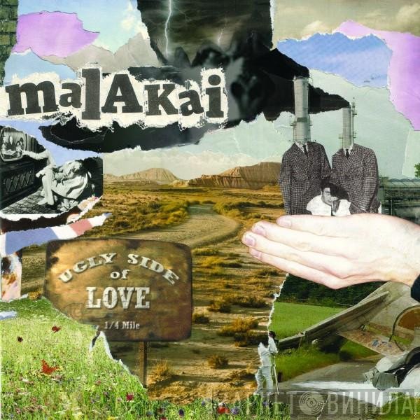 Malakai  - Ugly Side Of Love