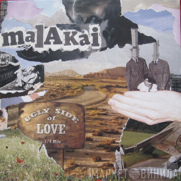 Malakai  - Ugly Side Of Love