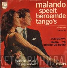 Malando And His Tango Orchestra  - Olé Guapa