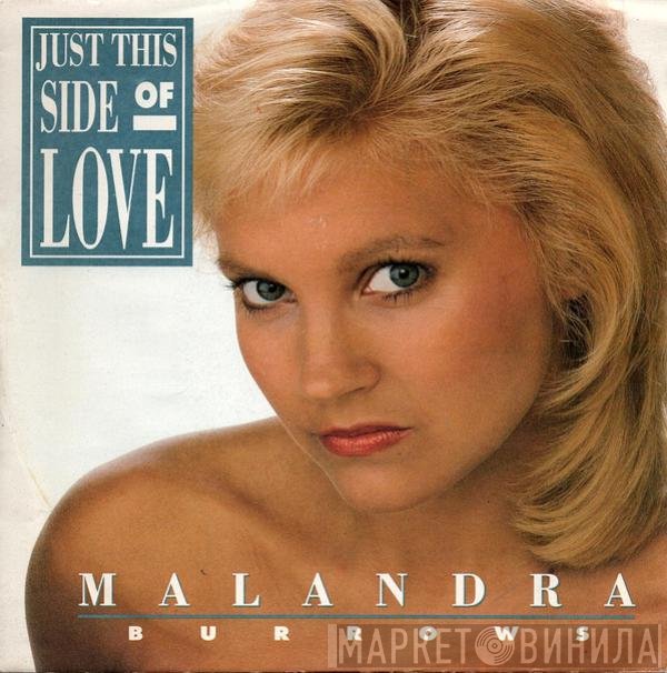 Malandra Burrows - Just This Side Of Love