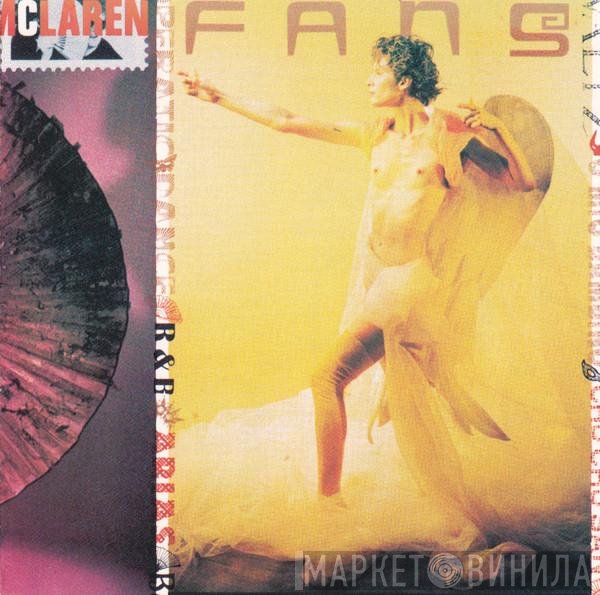 Malcolm McLaren  - Fans