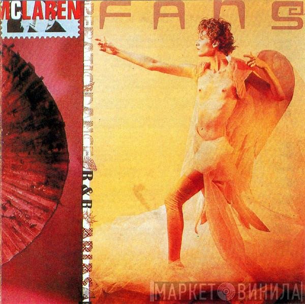 Malcolm McLaren  - Fans