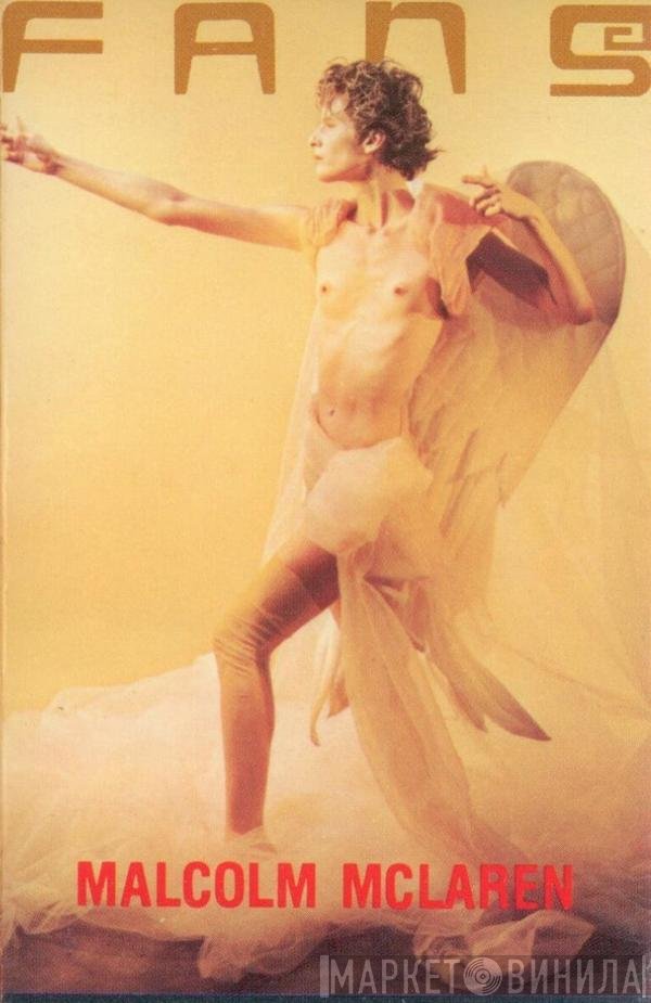 Malcolm McLaren  - Fans