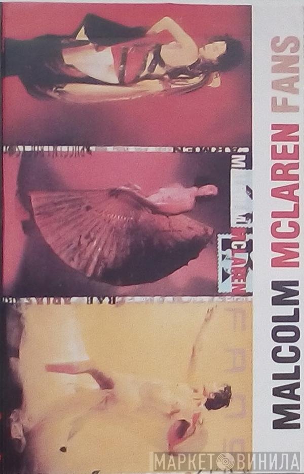 Malcolm McLaren  - Fans