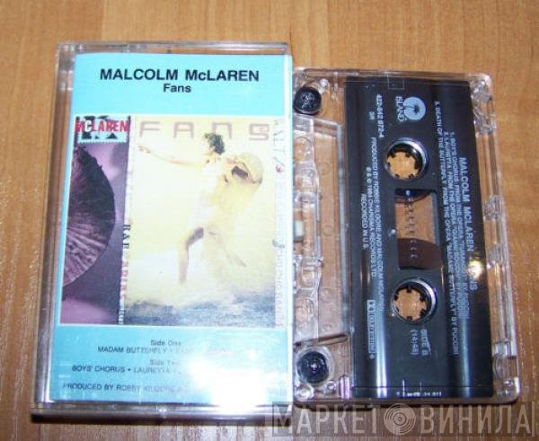 Malcolm McLaren  - Fans