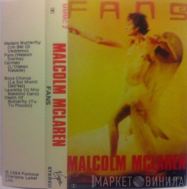 Malcolm McLaren  - Fans