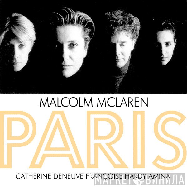 Malcolm McLaren  - Paris