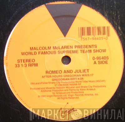 Malcolm McLaren Presents World's Famous Supreme Team  - Romeo And Juliet