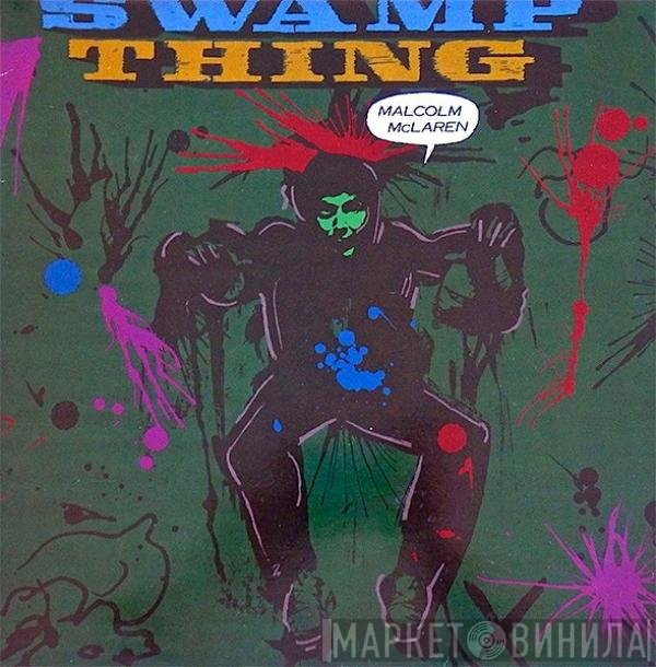 Malcolm McLaren  - Swamp Thing