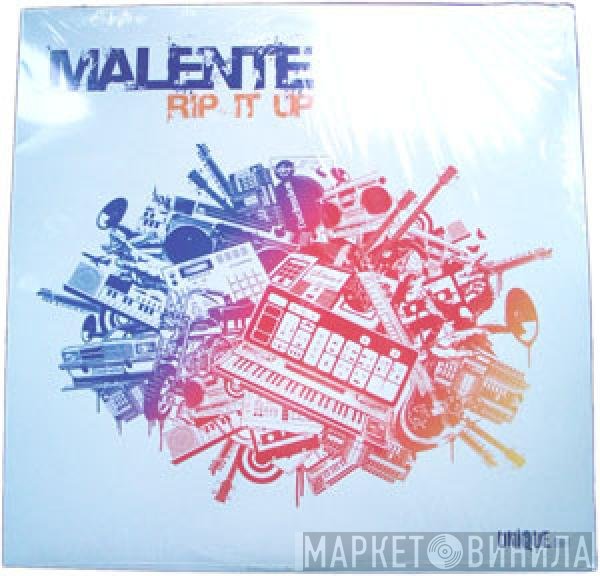 Malente - Rip It Up