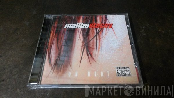 Malibu Stacey - On Heat