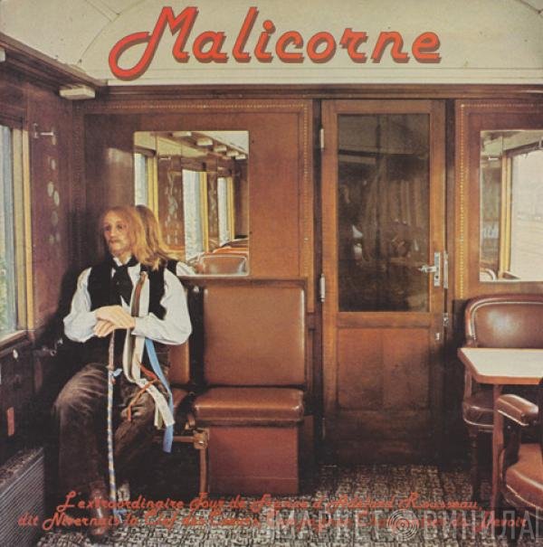 Malicorne - L'extraordinaire Tour De France D'Adélard Rousseau, Dit Nivernais La Clef Des Cœurs, Compagnon Charpentier Du Devoir