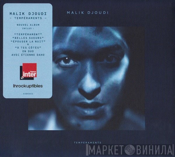 Malik Djoudi - Tempéraments