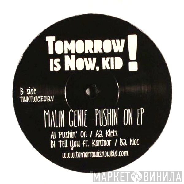 Malin Genie  - Pushin' On EP
