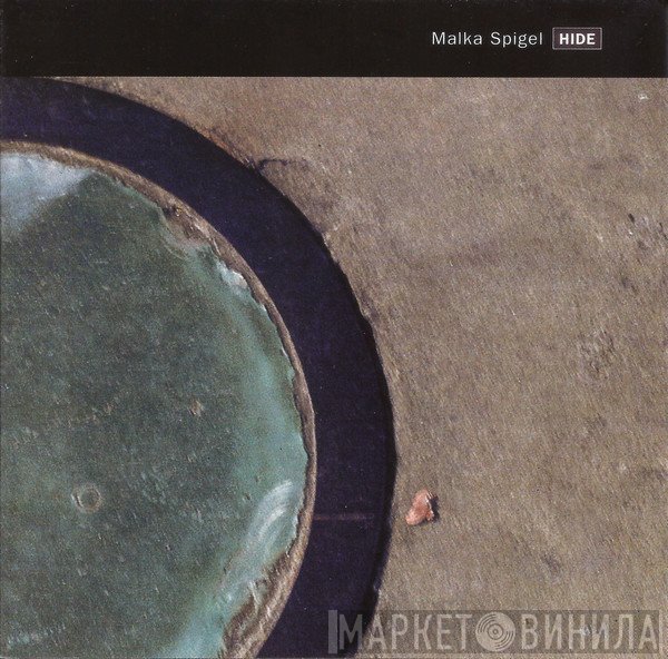 Malka Spigel  - Hide