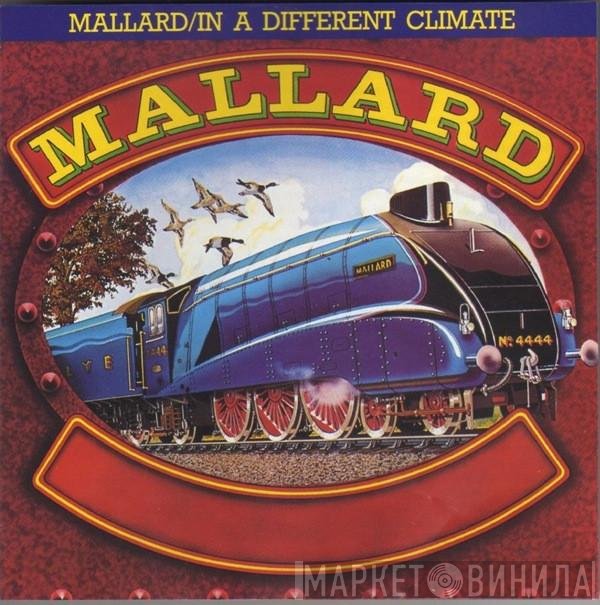 Mallard  - Mallard/In A Different Climate