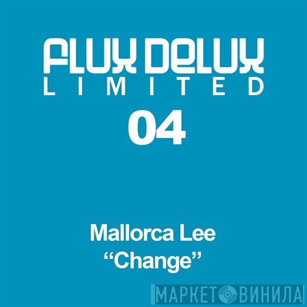 Mallorca Lee  - Change