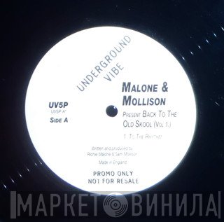 Malone & Mollison - Back To The Old Skool (Vol. 1)