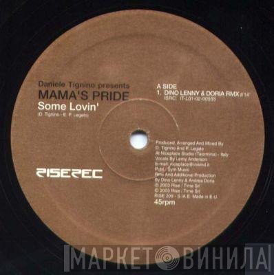 Mama's Pride - Some Lovin'