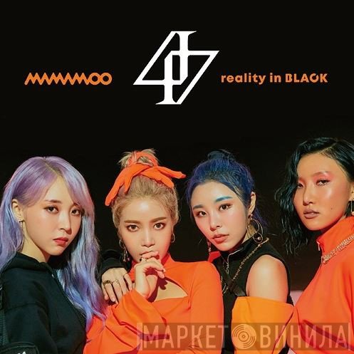 Mamamoo  - Reality In Black